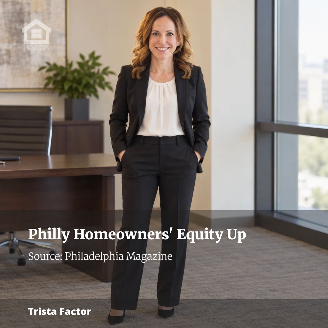 Philly Homeowners Have More Equity Than They Did Five Years Ago. Now What?